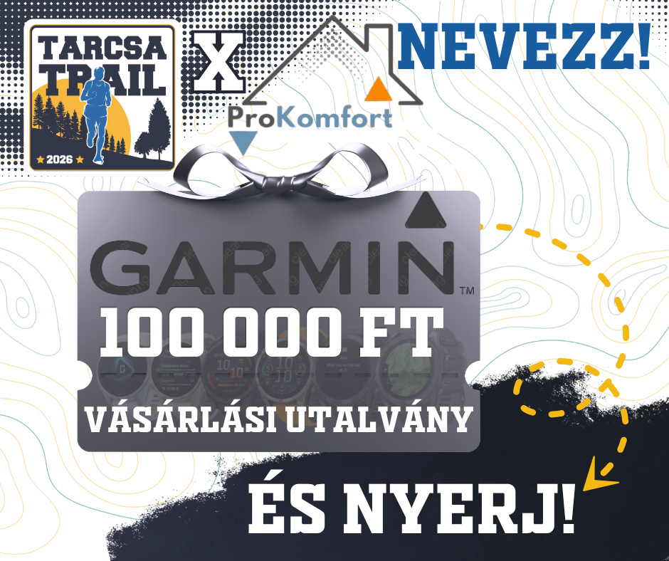 TARCSA TRAIL 2026 X PROKOMFORT HU nyereményjáték szabályzata 